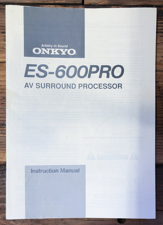 Onkyo ES-600PRO Processor  Owner / User Manual *Original*