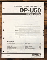 Yamaha DP-U50 Personal Sound Processor  Service Manual *Original*