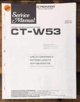Pioneer CT-W53 Cassette  Service Manual *Original*