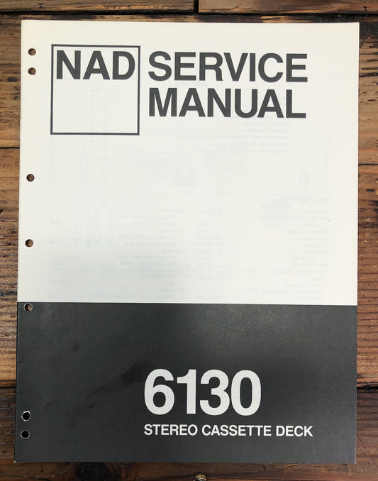 NAD Model 6130 Cassette Service Manual *Original*