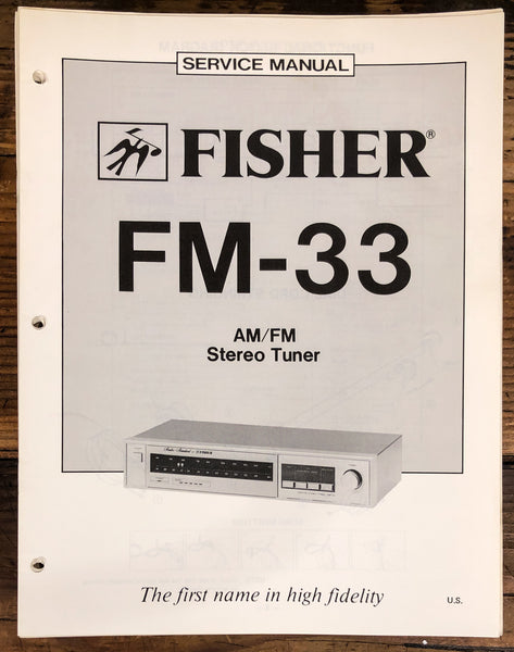 Fisher FM-33 Tuner  Service Manual *Original*