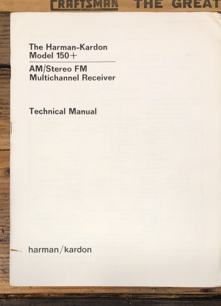 Harman Kardon Model 150+ 150 Plus Receiver  Service Manual *Original*
