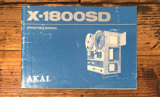 Akai X-1800SD Reel to Reel Owners / User Manual *Original* #1