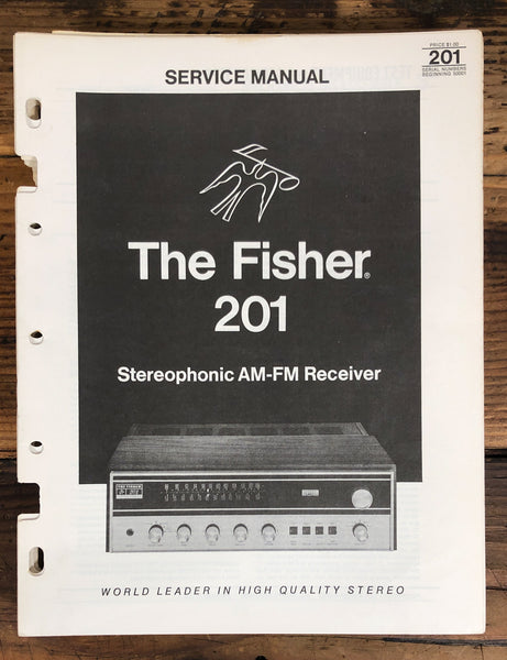 Fisher Model 201 Receiver  Service Manual *Original*