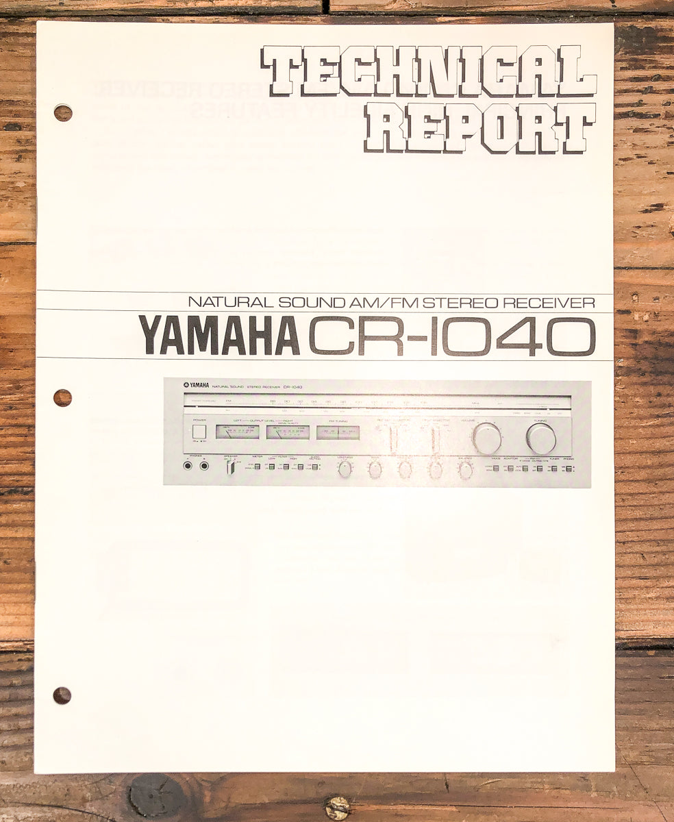 Yamaha CR-1040 Receiver Technical Report *Original* *Original*