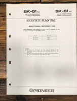 Pioneer SK-51 SK-61 Radio Cassette Add.Service Manual *Original*