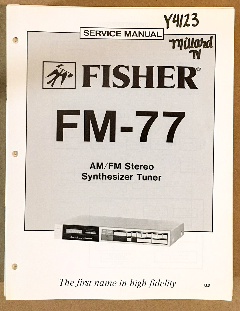 Fisher FM-77 Tuner Service Manual *Original*