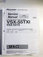 Pioneer VSX-55TXi VSX-53TX Receiver Service Manual *Original*