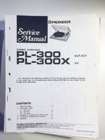 Pioneer PL-300 PL-300X Turntable Service Manual *Original*