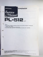 Pioneer PL-512 Additonal Turntable Service Manual *Original*