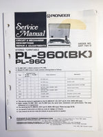 Pioneer PL-960 PL-960BK Turntable Service Manual *Original*