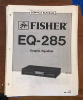 Fisher EQ-285  Service Manual *Original*