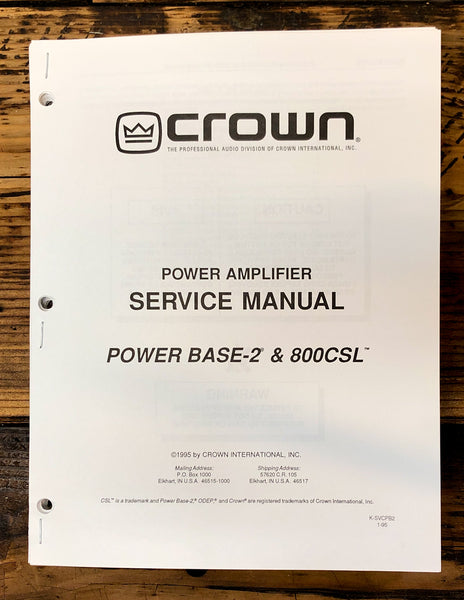 Crown Power Base-1 800CSL Amplifier Service Manual *Original*