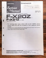 Pioneer F-X20Z F-X21Z Tuner  Additional Service Manual *Original*