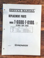 Pioneer T-6600 T-6100 Reel to Reel  Replacment Parts Manual *Original*