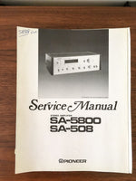 Pioneer SA-508 SA-5800 Amplifier Service Manual *Original*