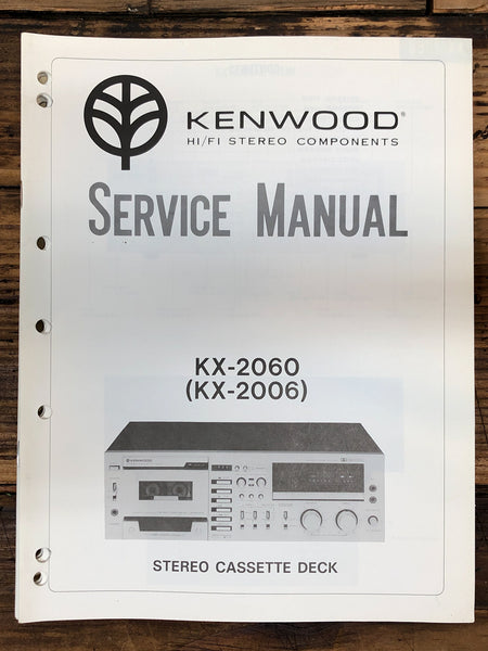 Kenwood KX-2060 KX-2006 Cassette  Service Manual *Original*