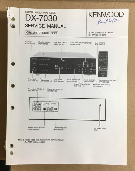 Kenwood DX-7030 DAT Tape Deck  Service Manual Circuit Desc. *Original*