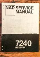 NAD Model 7240 Receiver  Service Manual *Original*