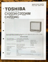 Toshiba CX2034 CX2034M CX2034C TV Television Service Manual *Original*