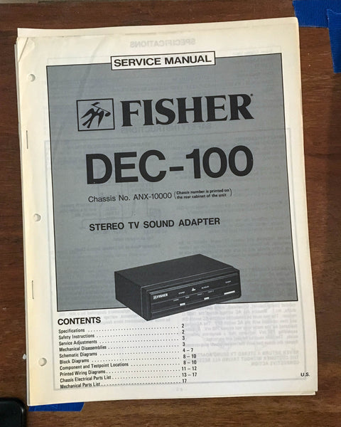 Fisher DEC-100 Tape / Cassette Deck Service Manual *Original*