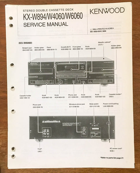 Kenwood KX-W894 -W6040 W6060 Tape Cassette Player  Service Manual *Original*