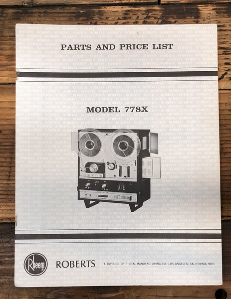 Roberts Model 778X Reel to Reel  Service Manual *Original*
