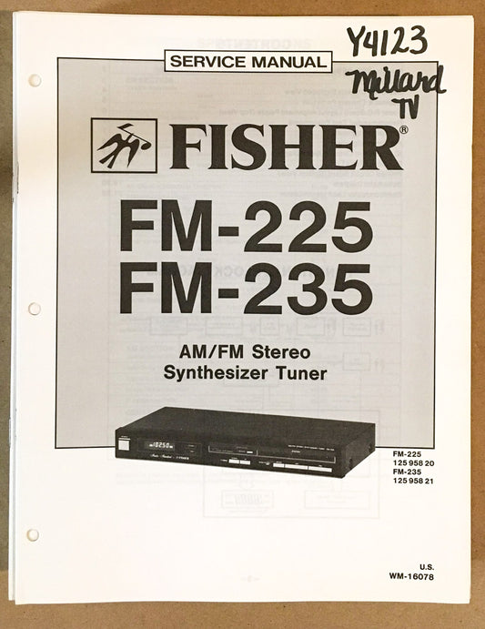 Fisher FM-225 FM-235 Tuner Service Manual *Original*