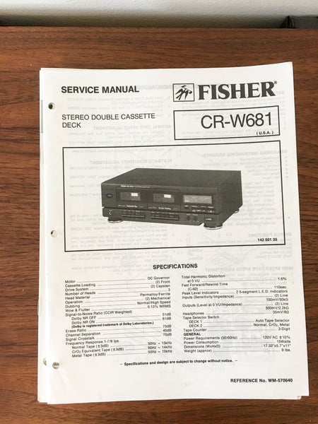 Fisher CR-W681 Cassette Service Manual *Original*