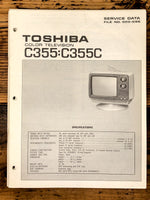 Toshiba C355 C355C TV / Television Service Manual *Original*