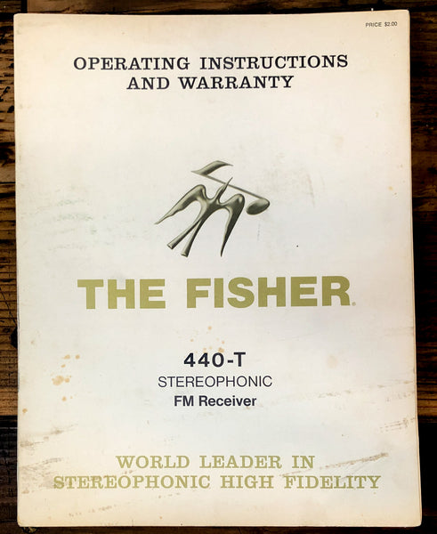 Fisher Model 440-T Receiver Owner / User Manual *Original* #2