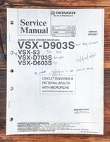 Pioneer VSX-D903S VSX-53 -D703S -D603S Receiver  Service Manual *Original*