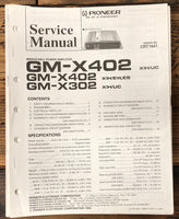 Pioneer GM-X402 GM-X302 Amplifier  Service Manual *Original*