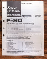 Pioneer F-90 Tuner  Service Manual *Original*