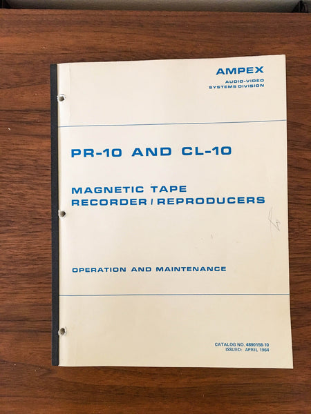 Ampex Model PR-10 CL-10 Tape Recorder Operation AND Service Manual *Original*