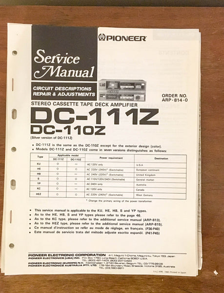 Pioneer DC-111Z 110Z TAPE DECK AMPLIFIER  Service Manual *Original*