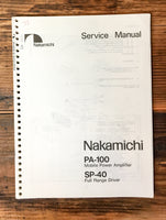 Nakamichi PA-100 SP-40 Amplifier - Full Range Driver Service Manual *Original*