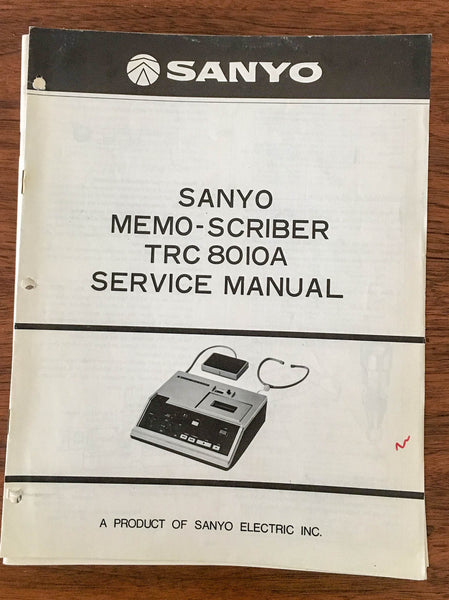 Sanyo TRC8010A TRC-8010A MEMO SCRIBER Service Manual *Original*