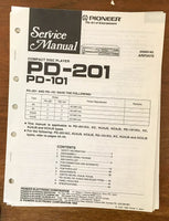 Pioneer PD-201 PD-101 CD Player Service Manual Notice *Original*