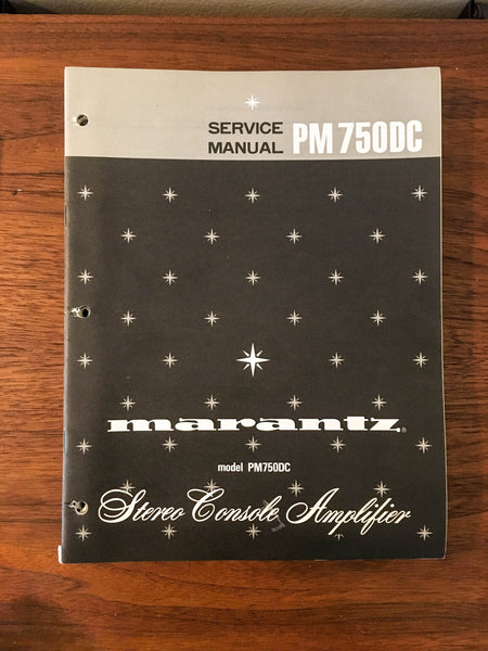 Marantz PM750DC PM-750-DC Amplifier Service Manual *Original*