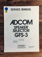 Adcom GFS-3 Speaker Selector  Service Manual *Original*