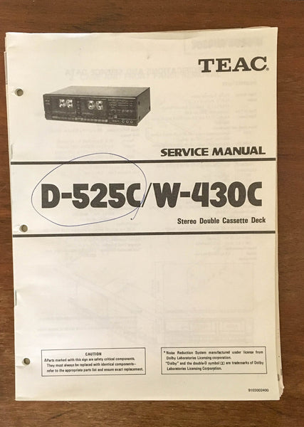 Teac D-525C W/-430C Cassette Tape Deck  Service Manual *Original*