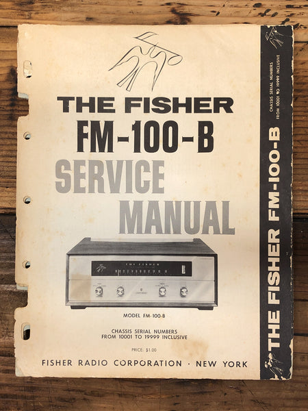 Fisher FM-100-B Tuner  Service Manual *Original*