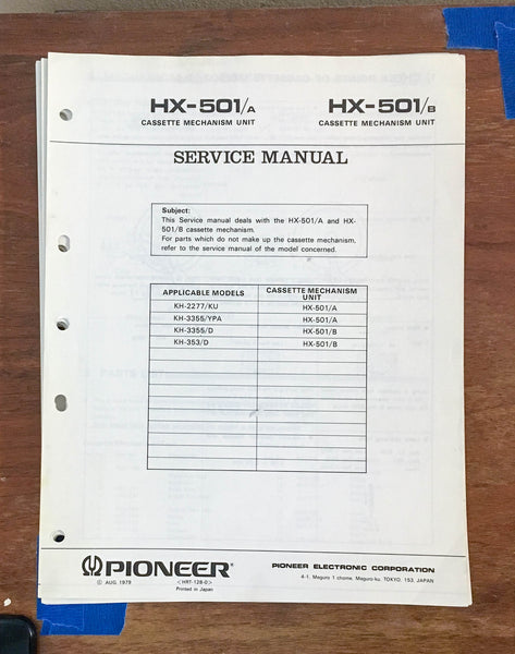 Pioneer HX-501 Cassette Mechanism Service Manual *Original*