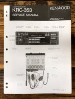 Kenwood KRC-353 Car Radio  Service Manual *Original*