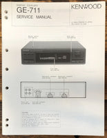 Kenwood GE-711 Graphic Equalizer  Service Manual *Original*