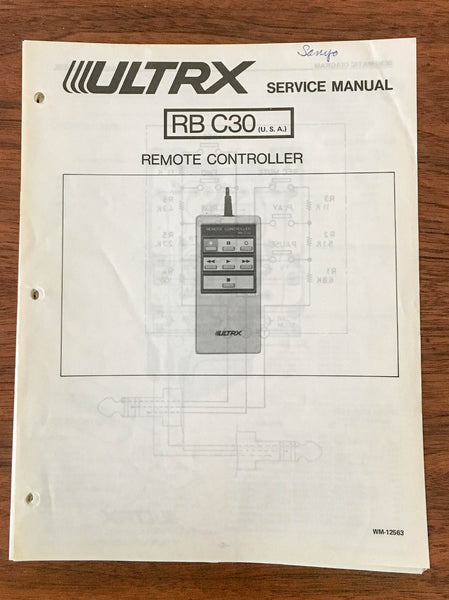 Sanyo / ULTRX RBC30 RB-C30 REMOTE CONTROL Service Manual *Original*