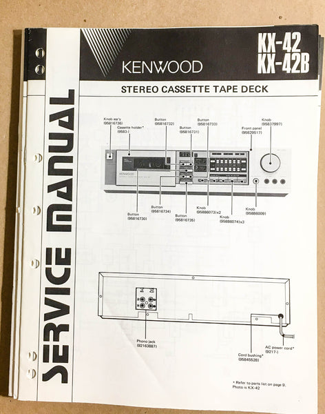 Kenwood KX-42 KX-42B Cassette Tape Deck  Service Manual *Original*