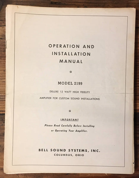 Bell Model 2199 Tube Amplifier Owner / User Manual *Original*