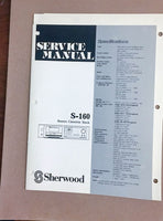 Sherwood S-160 Cassette Deck  Service Manual *Original*